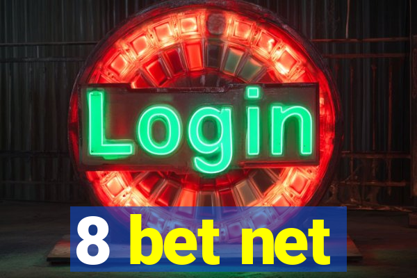8 bet net